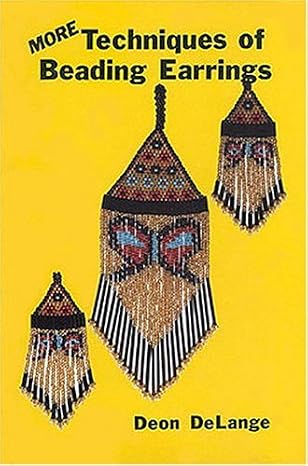 More Techniques of Beaded Earrings