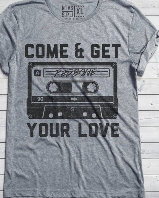 NTVS Come & Get Your Love T-shirt