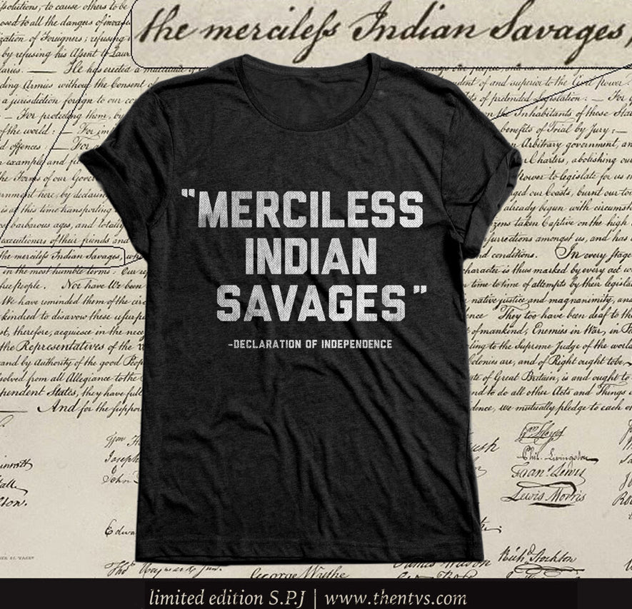 NTVS Merciless Indian Savages Tee