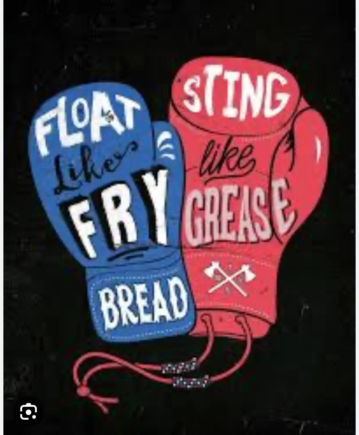 Blue and red boxing gloves with 'Float like fry bread, sting like grease' text