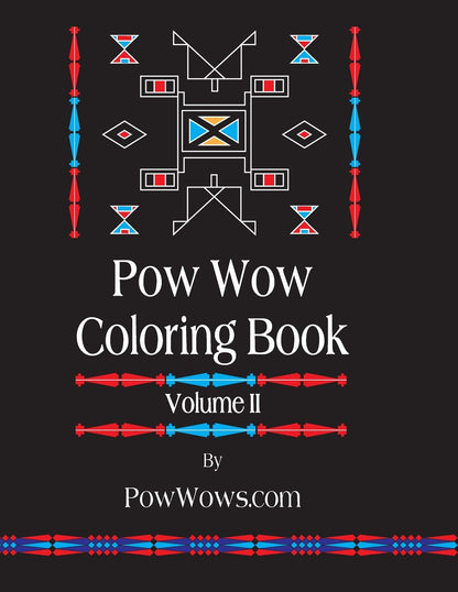 Pow Wow Coloring Book Volume II