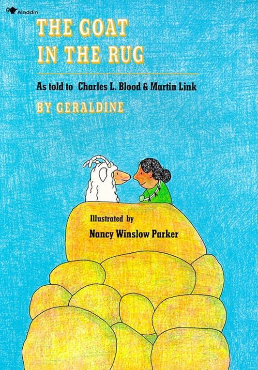 Goat in the Rug by Charles L. Blood: Paperback; 40 pages / English