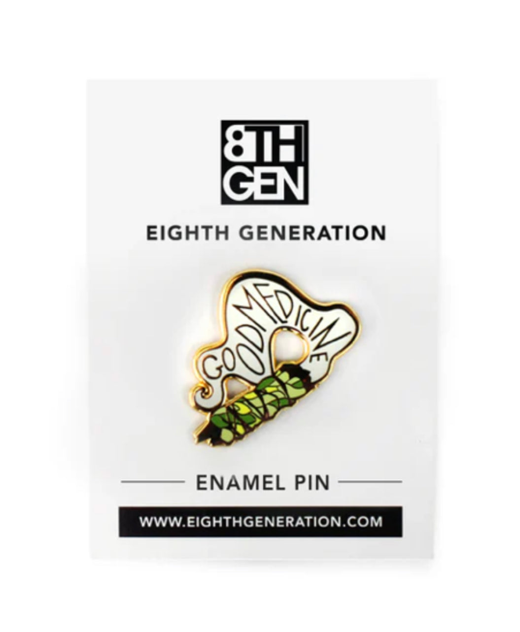 Eighth Generation Good Medicine Enamel Pin