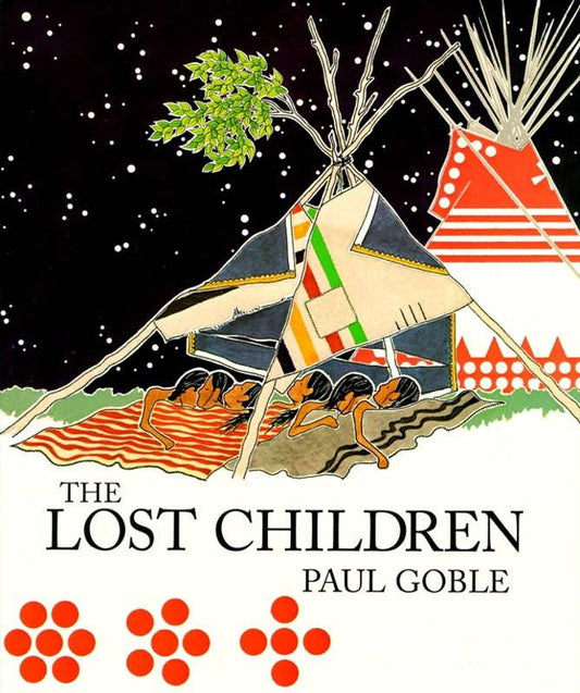 Lost Children by Paul Goble: Paperback; 40 pages / English